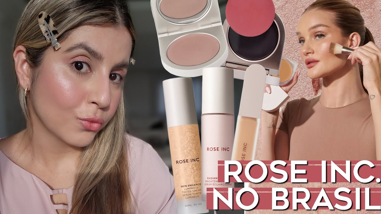 ROSE INC NO BRASIL | testando quase tudo da marca