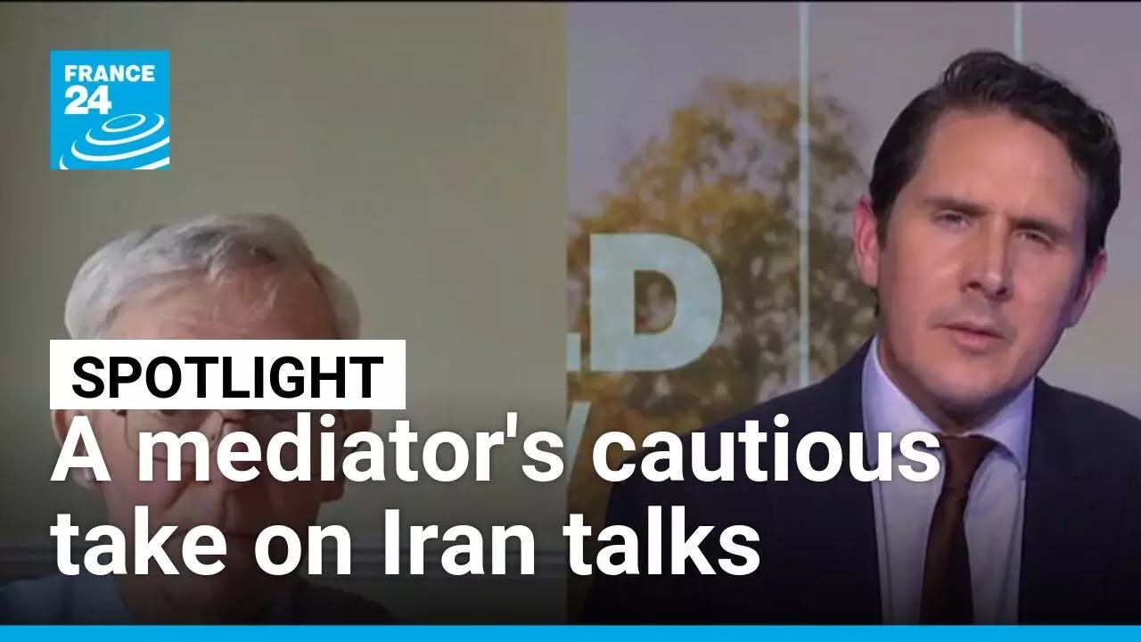 &lsquo;Clash of perspectives&rsquo;: A cautious take on Iran talks and diplomatic challenges &bull; FRANCE 24