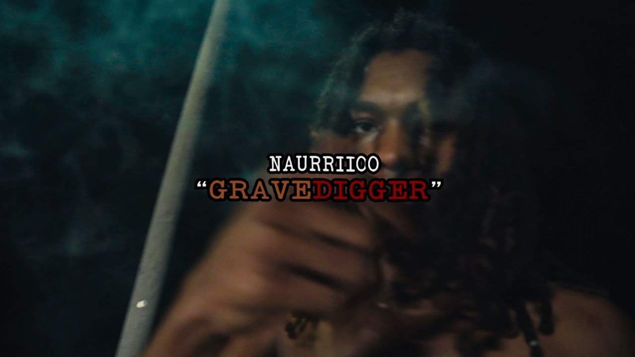 Naurriioo - Grave Digger (Official Music Video)