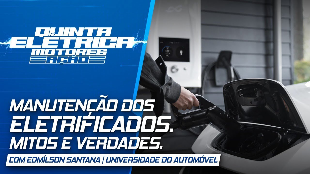 Manutenção e cuidados com os híbridos e elétricos | breaking news | Quinta elétrica