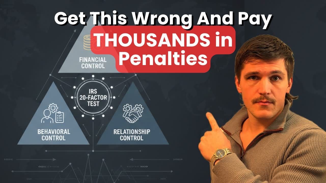 Contractor Vs. Employee: The IRS Tests You MUST Know to Avoid Penalties