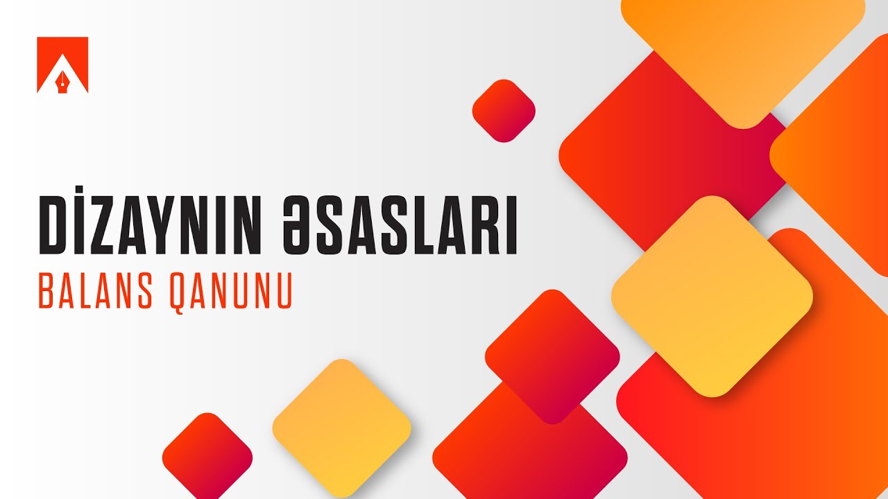 Dizaynın Əsasları - Balans Qanunu
