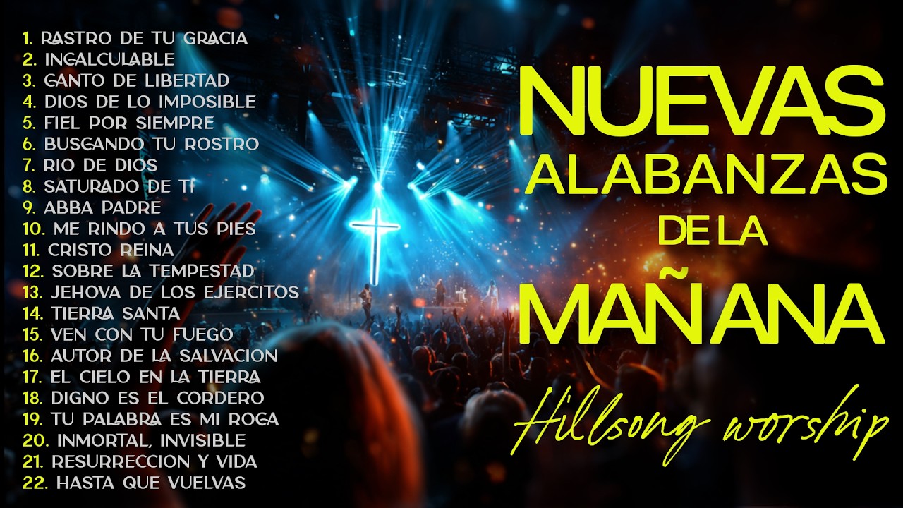 ALABANZAS DE LA MAÑANA 2026 🌅 Música Cristiana que Renueva el Corazón y Trae Paz al Alma