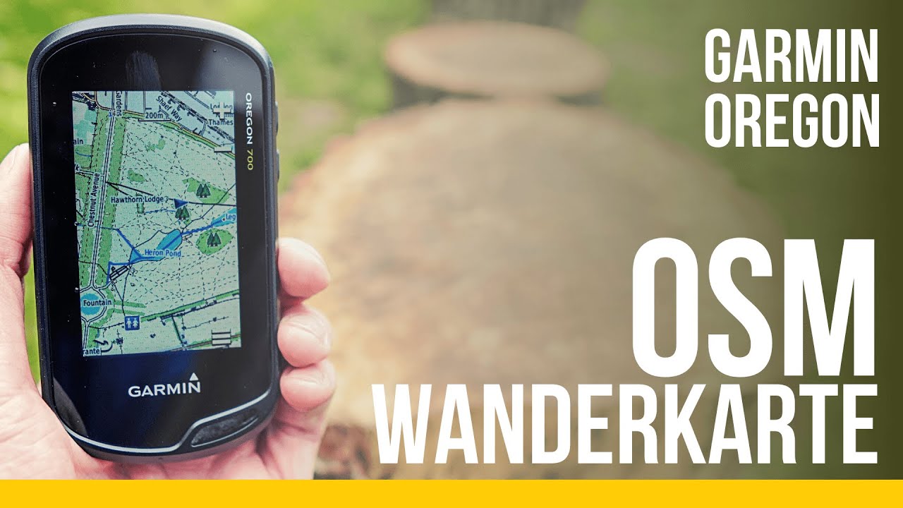 OSM Karten auf Garmin installieren | Routingfähige Topo Wanderkarte für Oregon und GPSMAP