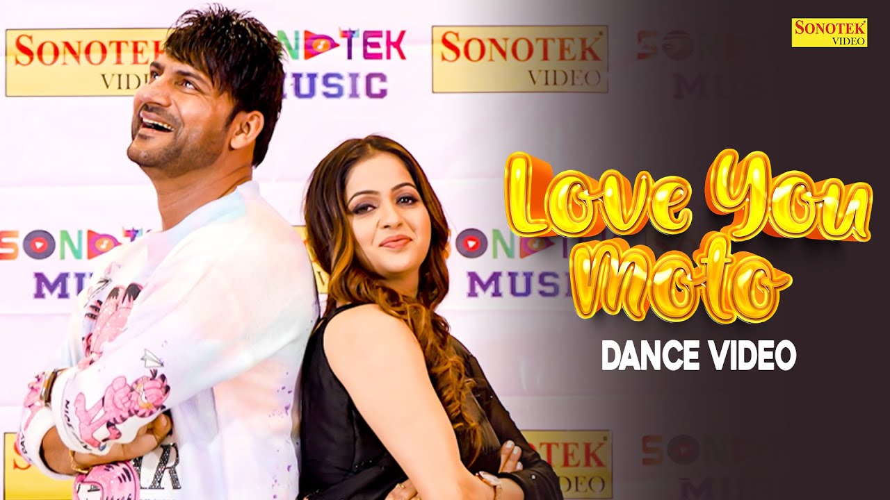 Love You Moto | Dance Video | Ajay Hooda | Kavita Joshi | New Haryanvi love Song Haryanavi 2025