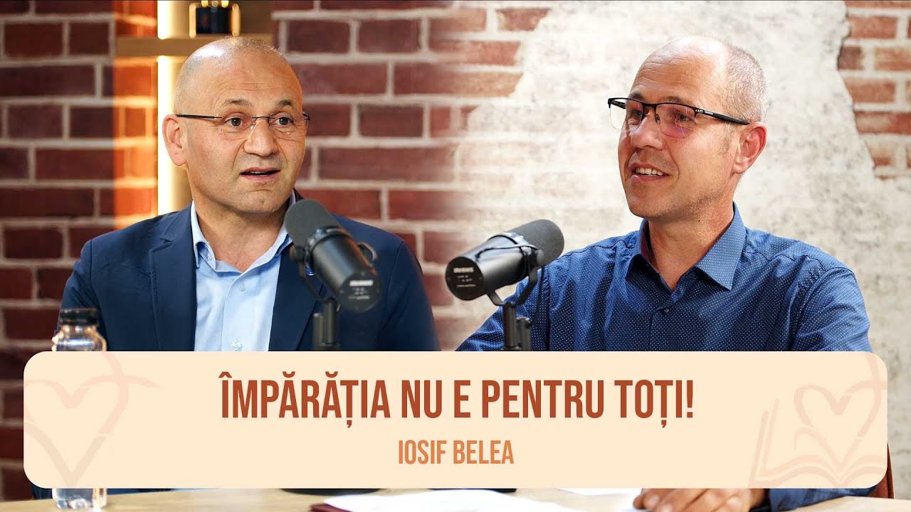 Fără naștere din nou - fără cer! - dr. Iosif Belea, cu Alex Dumitru | Cu Biblia deschisă #47