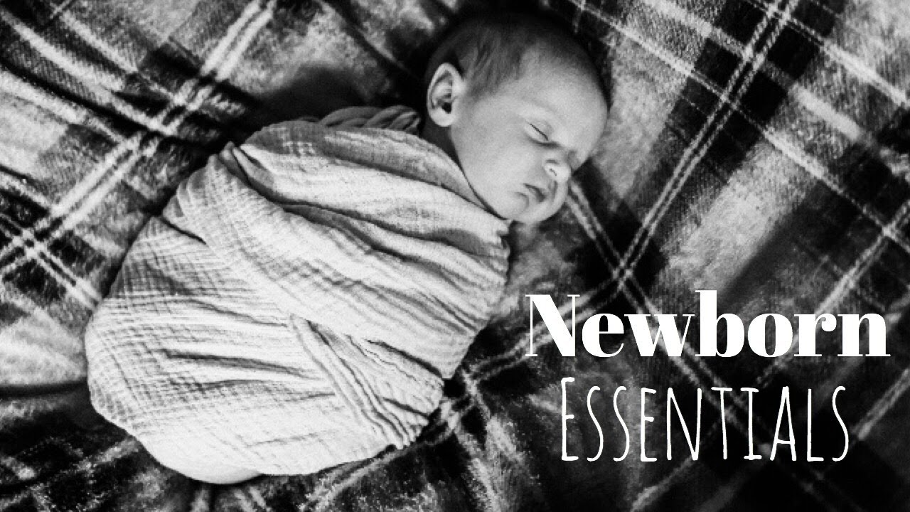 NEWBORN ESSENTIALS 2019