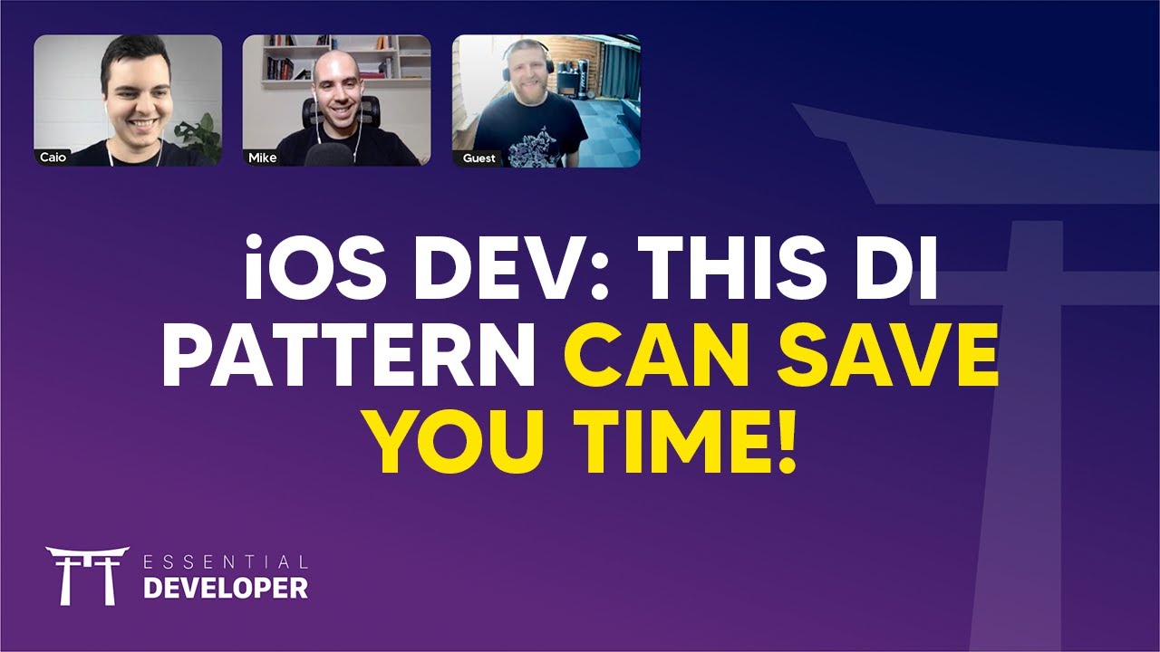 iOS DEV: This DI pattern can save you time! | ED Clips
