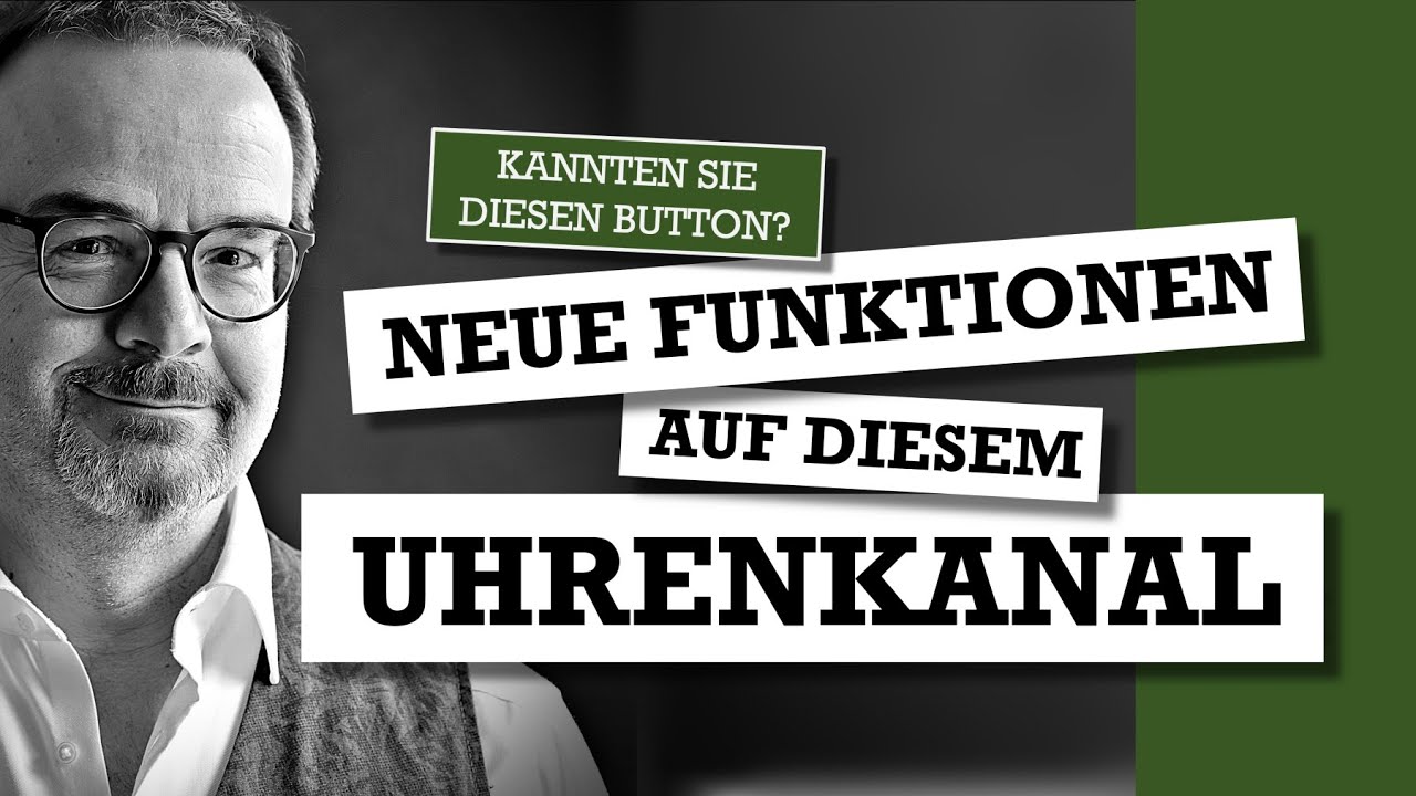 Neue Funktionen auf diesem Uhrenkanal