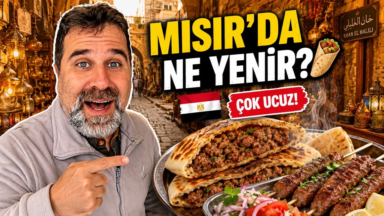 Mısır Sokak Yemekleri ve Han El Halili