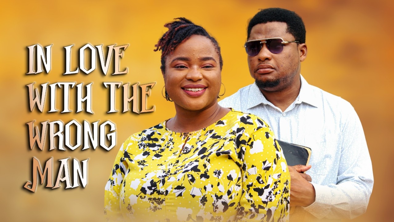 In Love With The Wrong Man | Betrayal, Pain & God’s Healing (Christian Full Movie 2026)