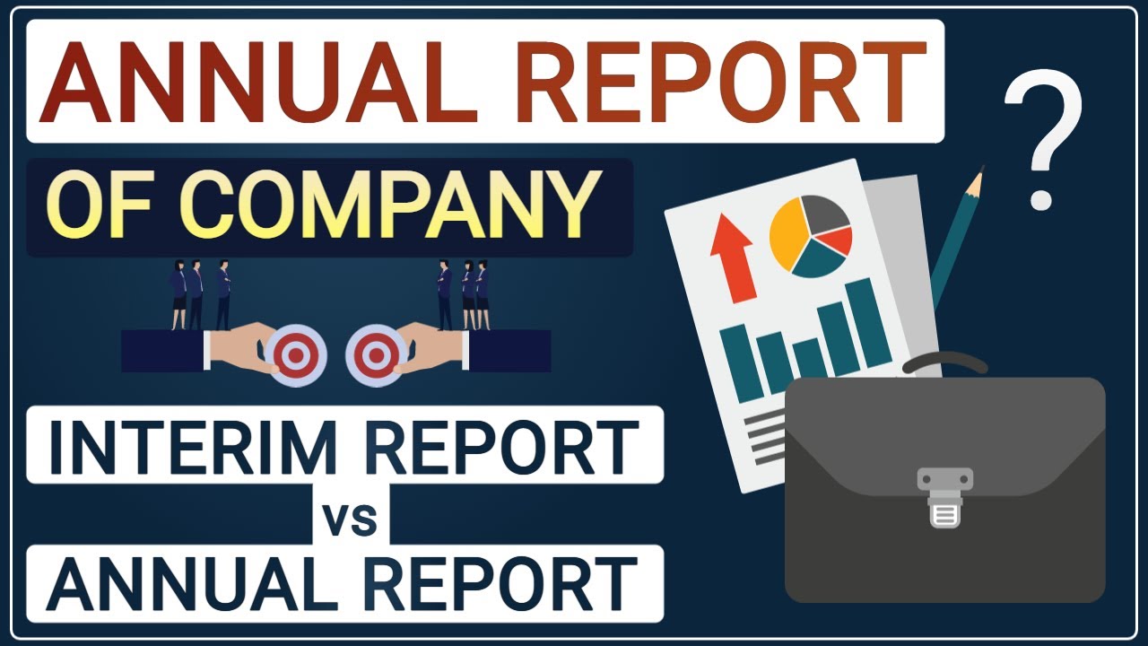 Importance of Company Annual Report | Interim Report vs Annual Report | Hindi