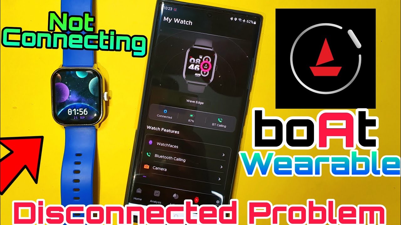 Boat Wearable App Not Connecting Problem | Boat Wearable App Disconnect Problem With Boat Smartwatch