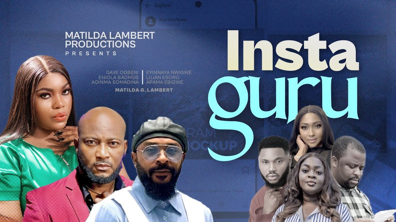 INSTAGURU LASTEST NOLLYWOOD FILM 2024