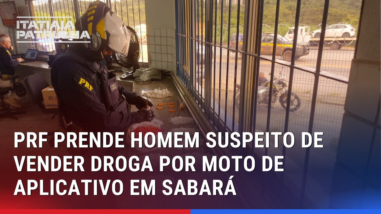PRF PRENDE HOMEM SUSPEITO DE VENDER DROGA POR MOTO DE APLICATIVO EM SABARÁ