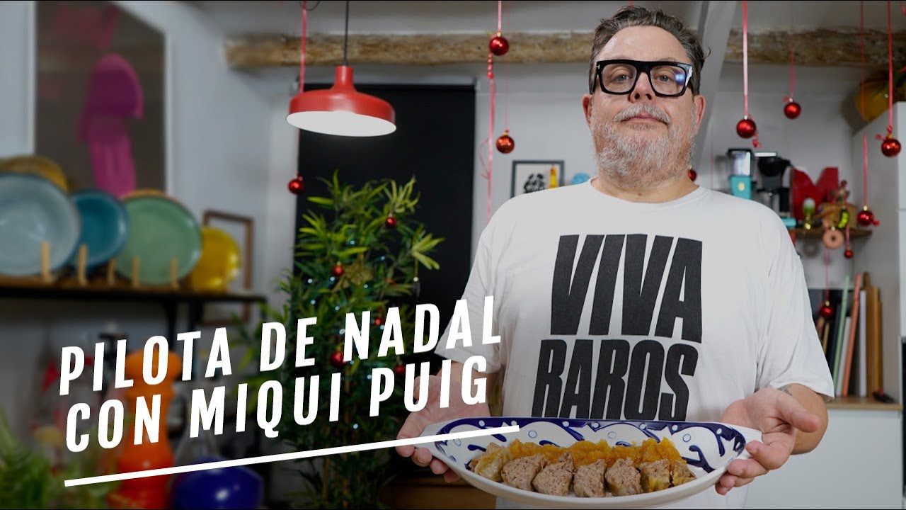 La receta de Miqui Puig: ‘pilota de Nadal’ | EL COMIDISTA