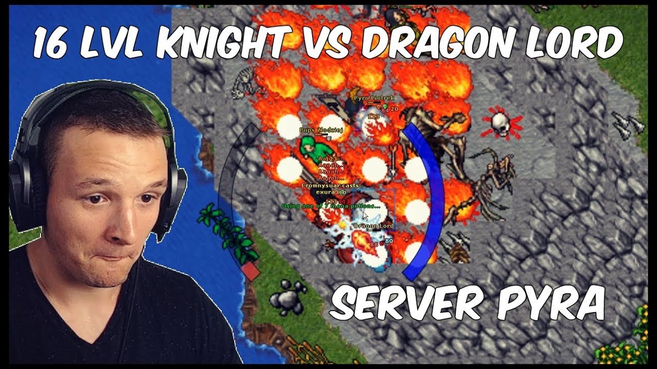 Dragon Lord VS 16 lvl Knight | TIbia Pyra