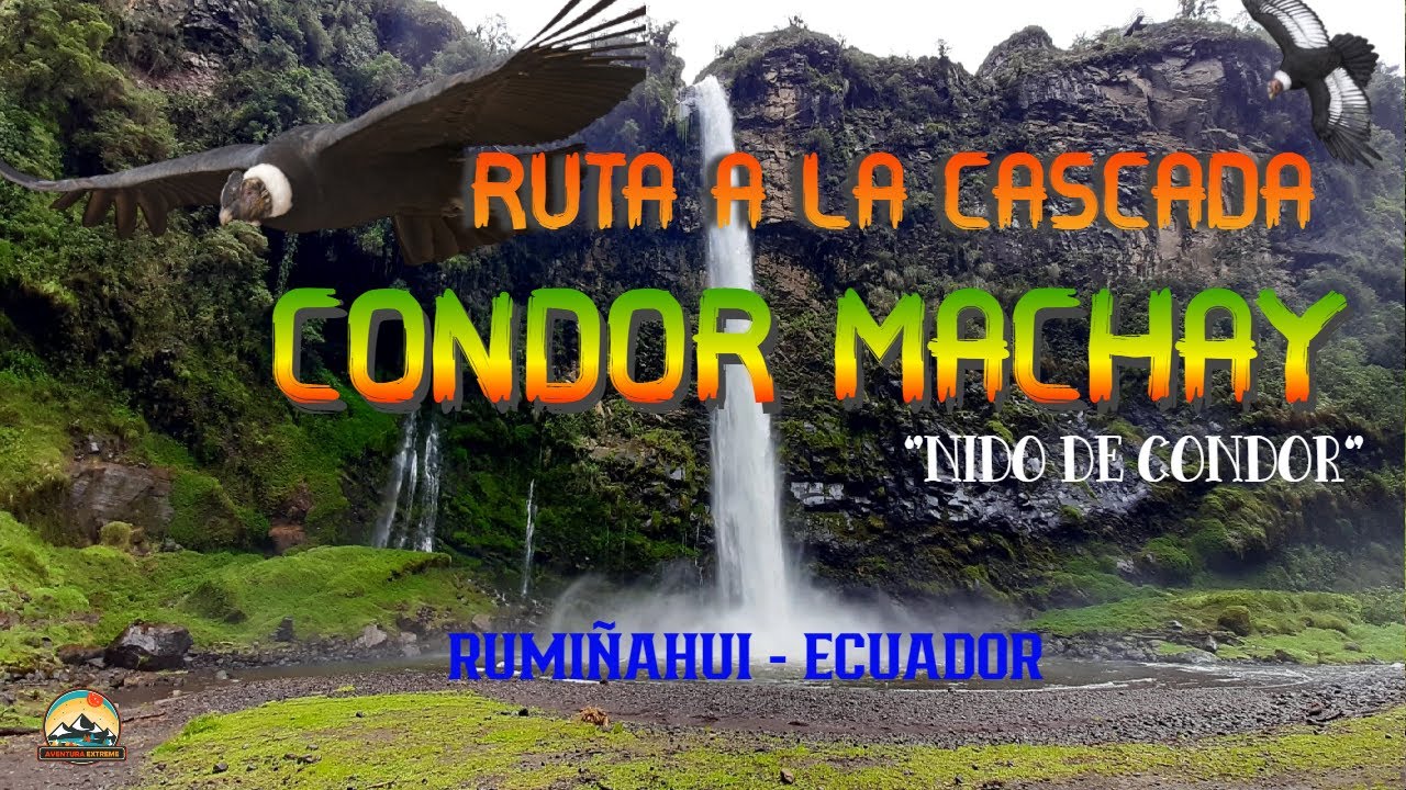 CASCADA CÓNDOR MACHAY en ECUADOR | La CAÍDA de AGUA más ALTA cerca de QUITO 🏔️
