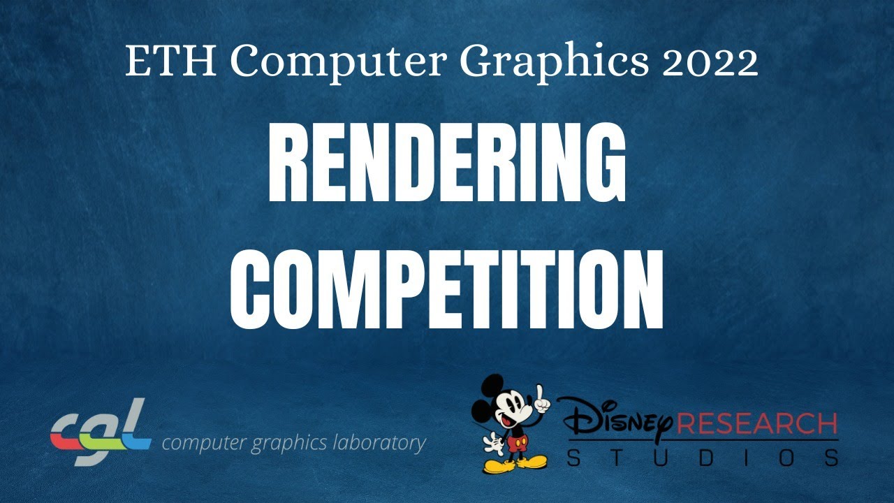 ETH Computer Graphics Rendering Competition 2022