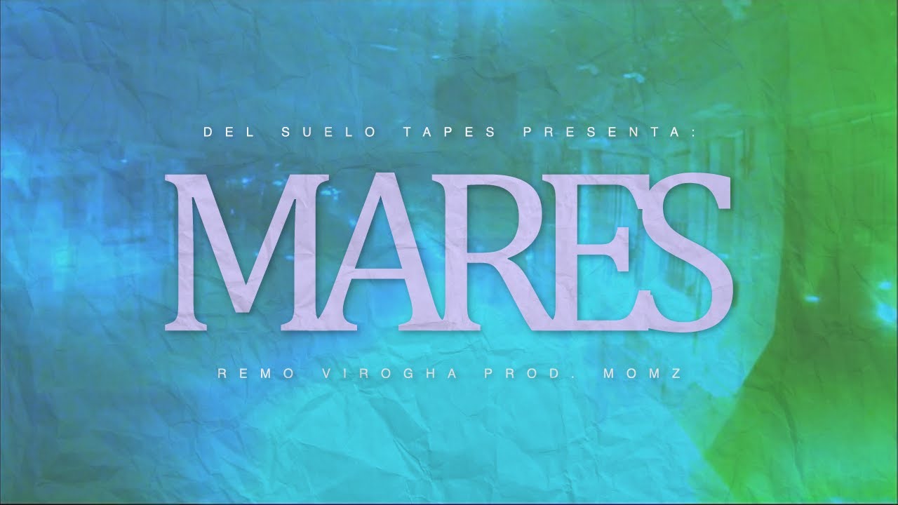 @REMOVIROGHA  - Mares (Prod. @MOMZ1312 )