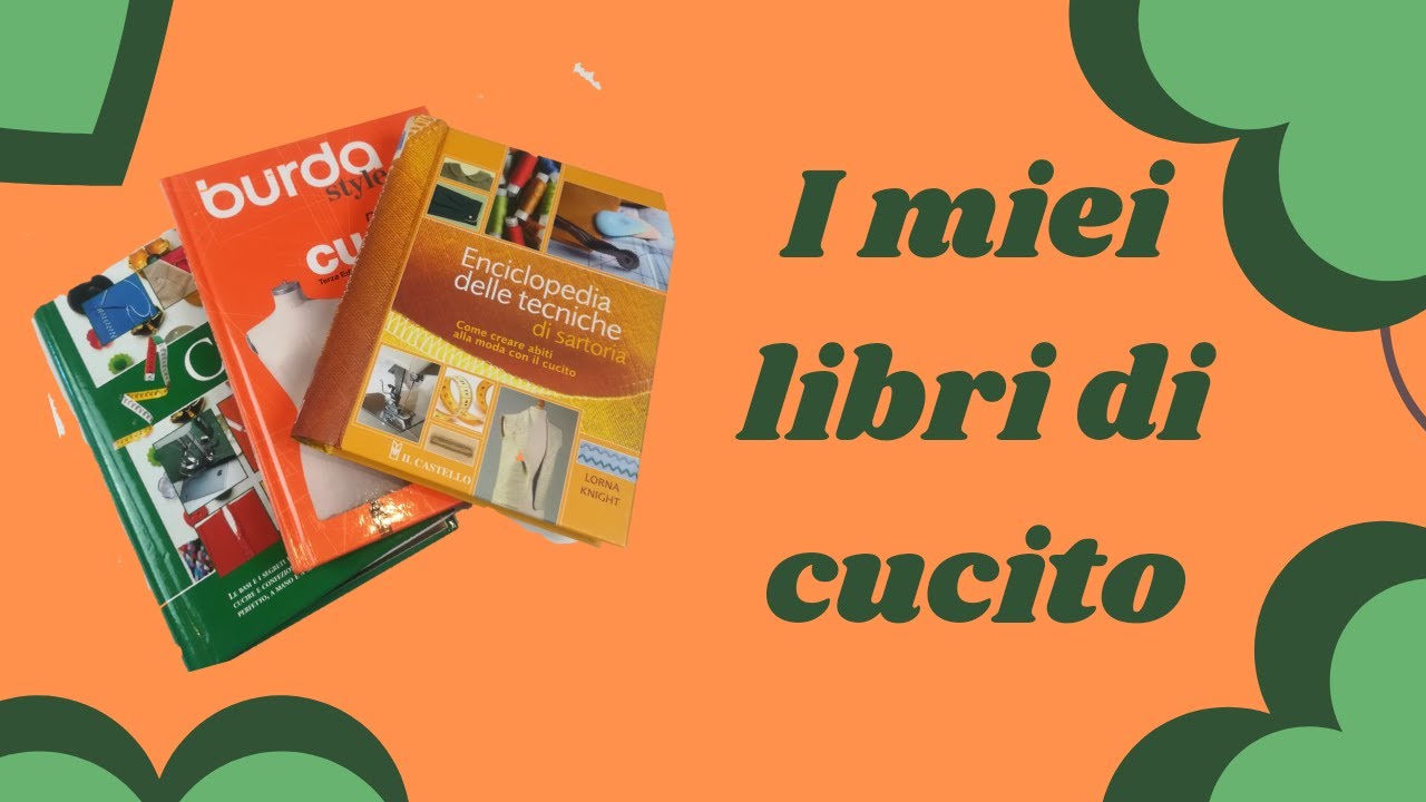 Libri di cucito - come ho imparato a cucire e quali libri utilizzo
