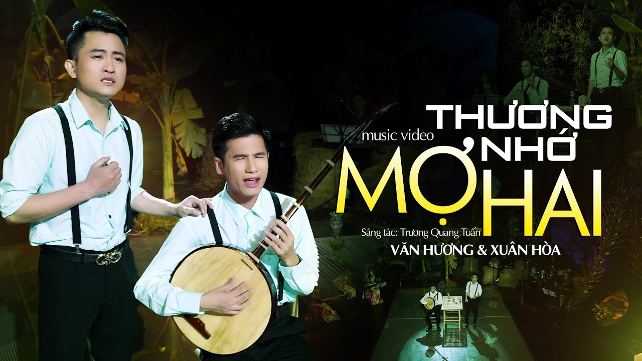 Thương Nhớ Mợ Hai - Văn Hương ft Xuân Hòa | MV OFFICIAL | (GCQH 1)