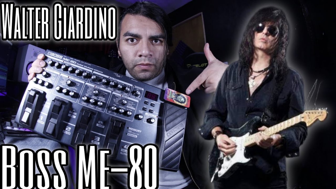 Walter Giardino - Emulando el tono de Walter Giardino -  [Boss ME-80]