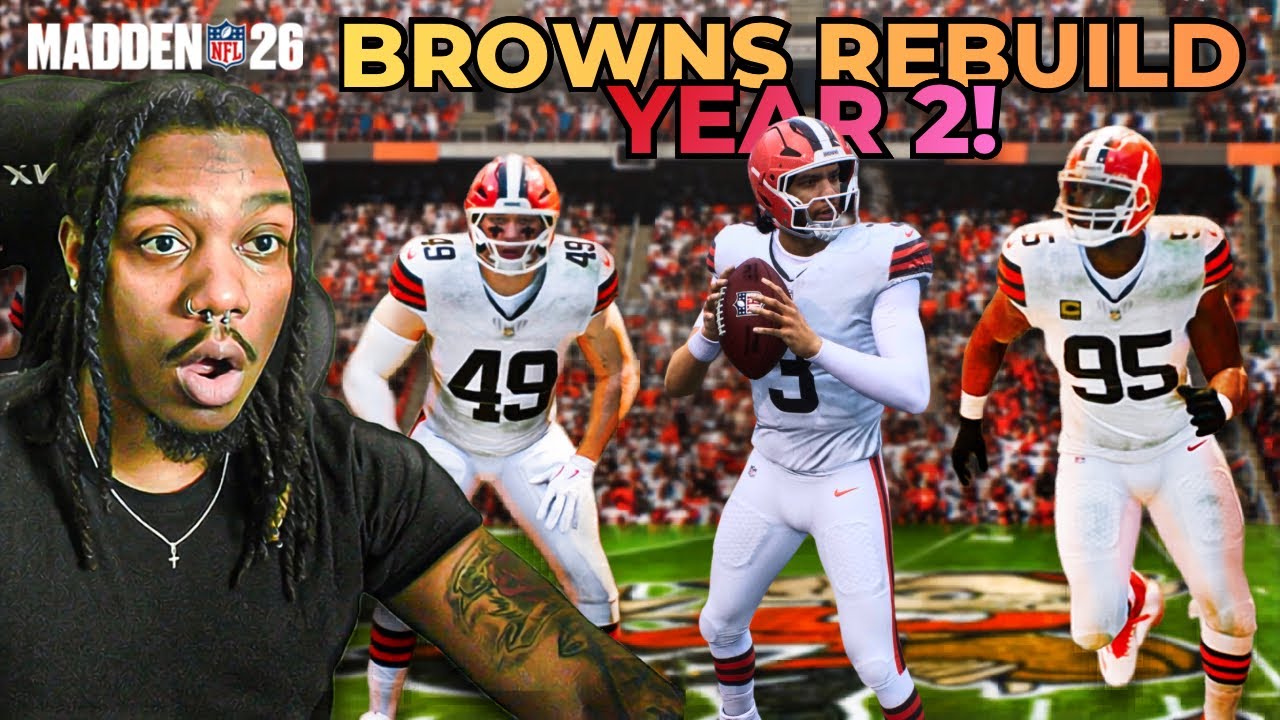Final Games of the Season! Weeks 16-18 (Year 2) Cleveland Browns REBUILD | Madden 26