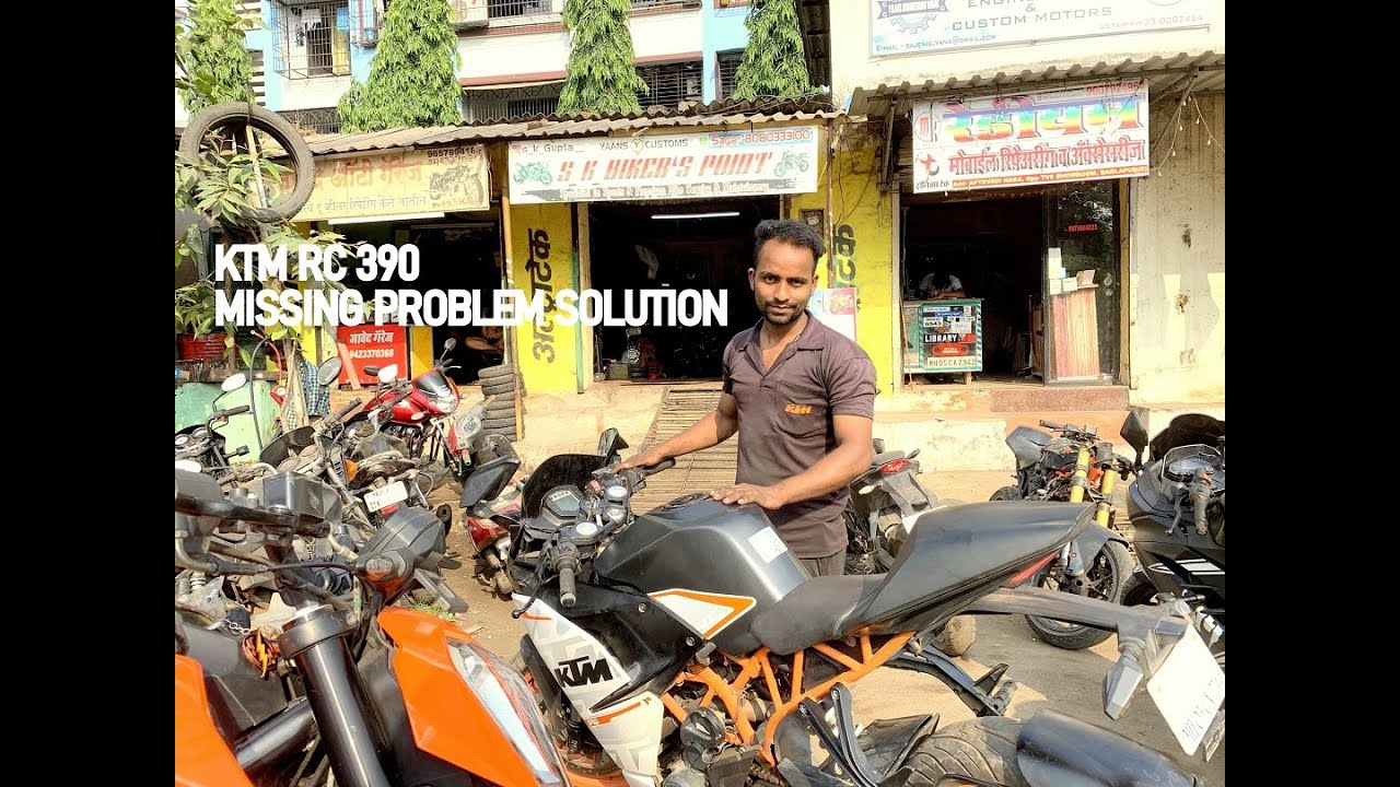 Ktm rc 390 missing problem solution