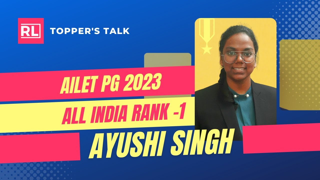 Ayushi Singh AILET PG 2023 All India Rank 1 Interview | RostrumLegal Topper's Talk