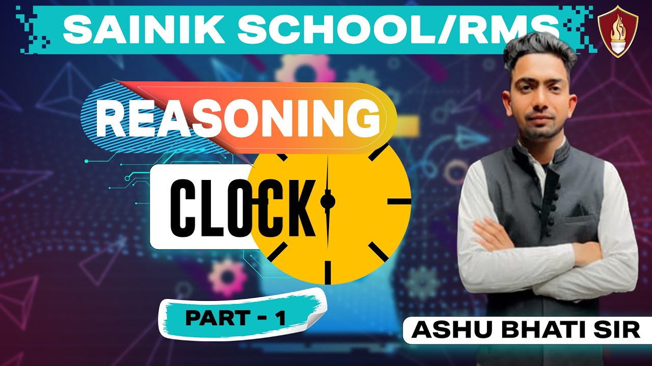 Reasoning for RMS, Sainik School | CLOCK Part-1 | Sainik School & Military School Coaching | Sukhoi