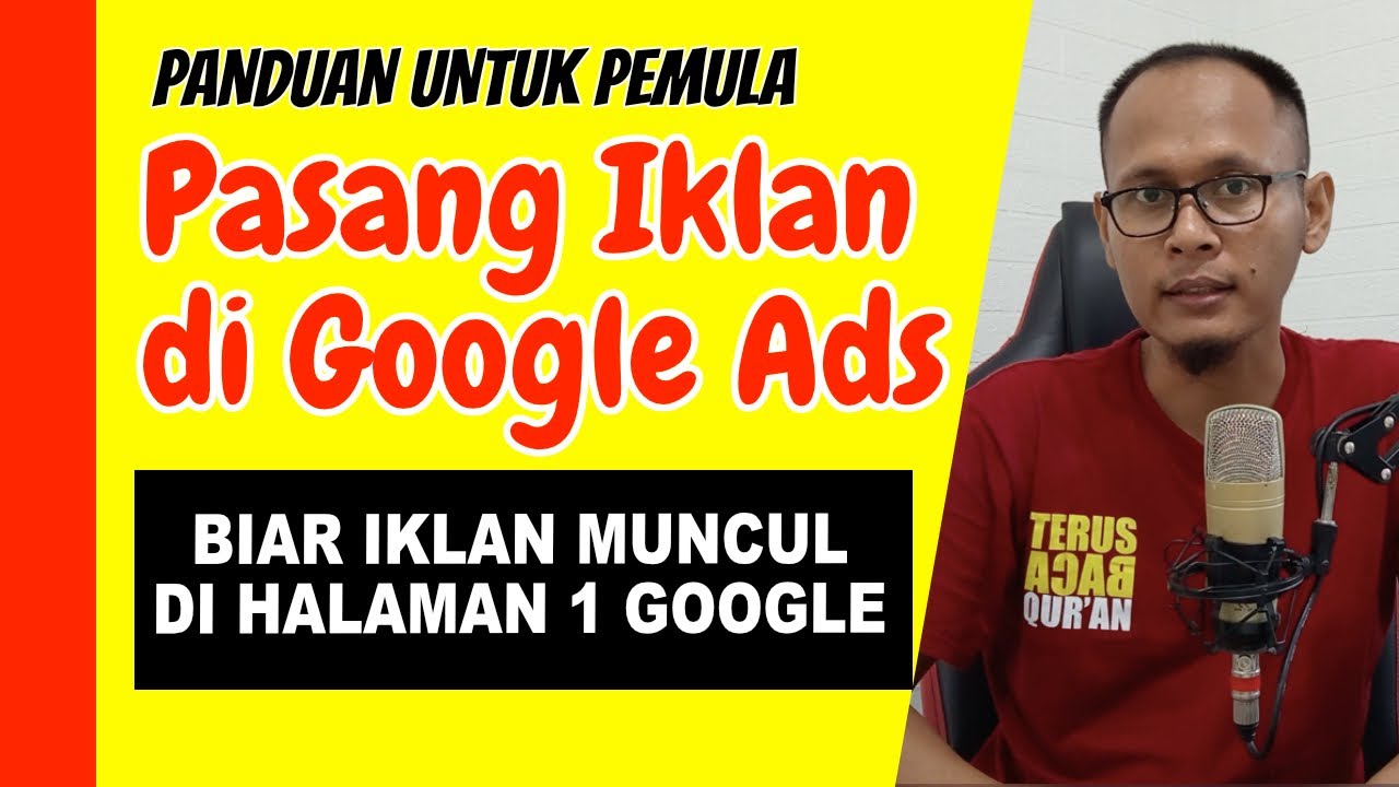 Cara Iklan di Google Ads Mulai dari Bikin Akun Baru sampai Iklan Siap Tayang | Belajar Google Ads