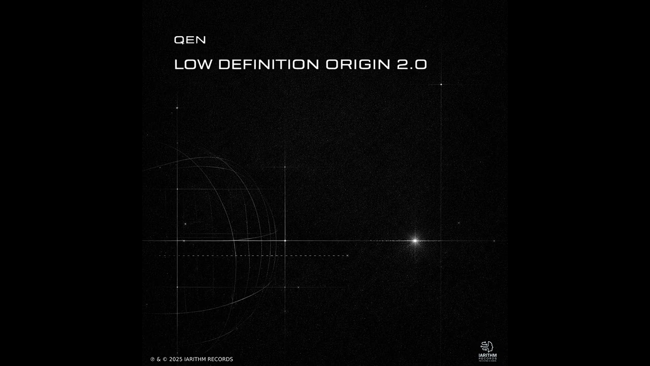 LOW DEFINITION ORIGIN 2.0 — QEN