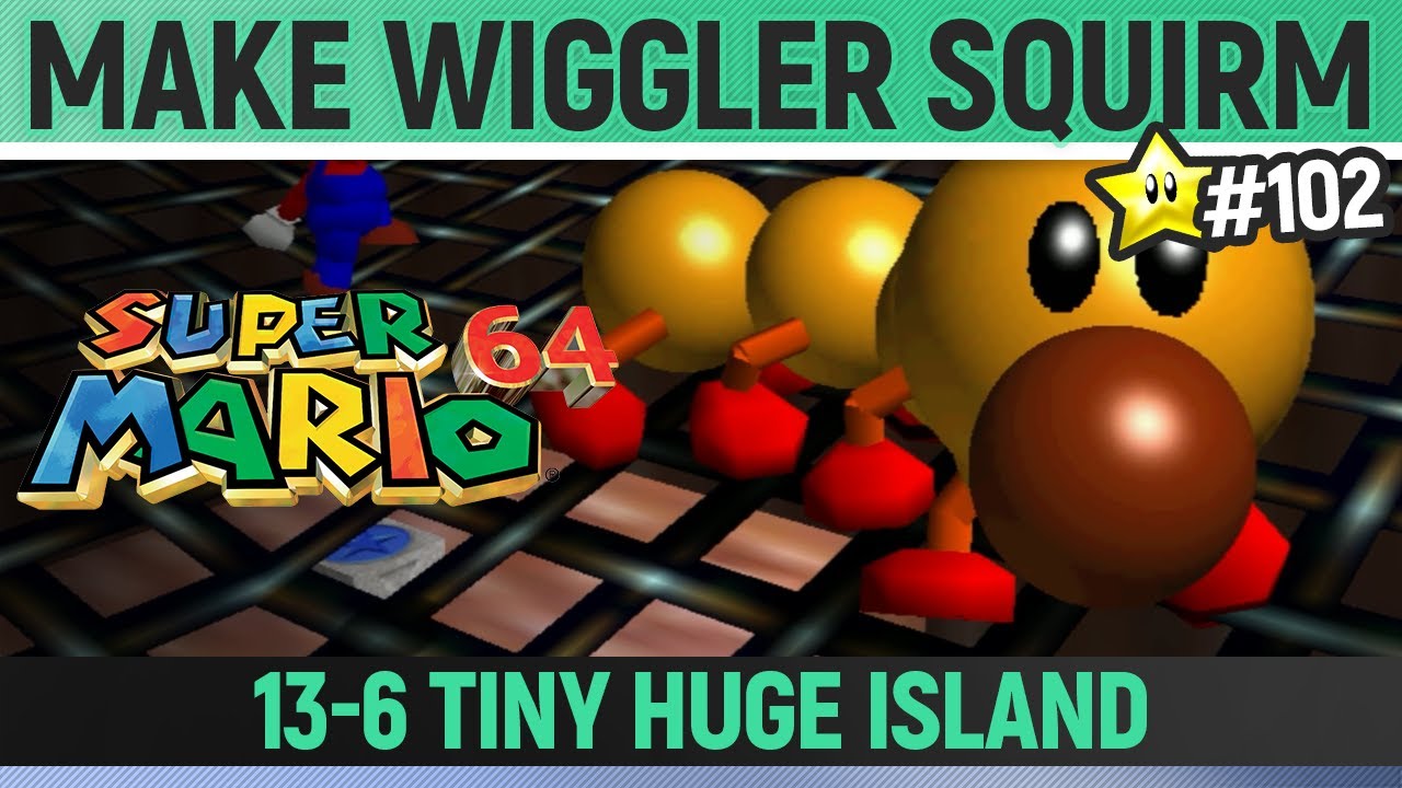 Super Mario 64 - Make Wiggler Squirm ⭐ 102/120 Star Guide
