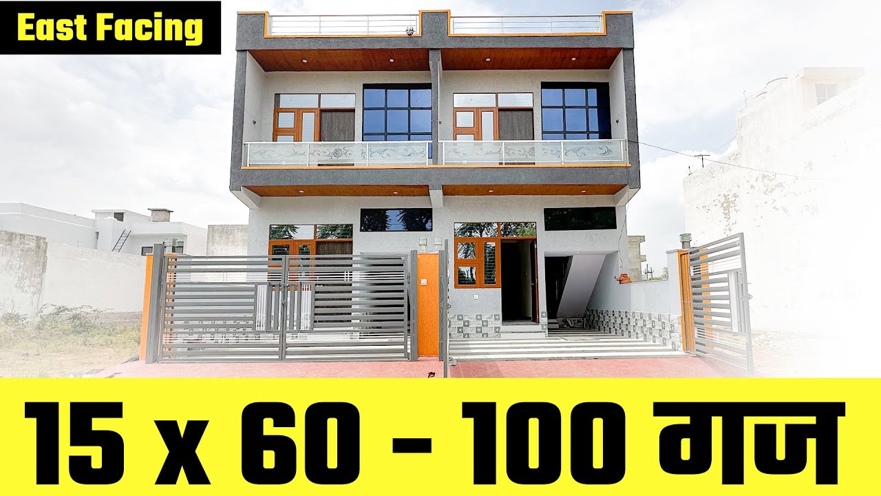 East Facing 15 x 60 - 100 Gaj house for sale with 3 rooms and new house plan 