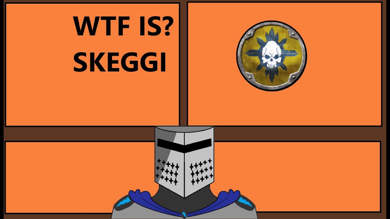 WTF IS SKEGGI WARHAMMER FANTASY LORE AMAZON LORE NORSCAN LORE