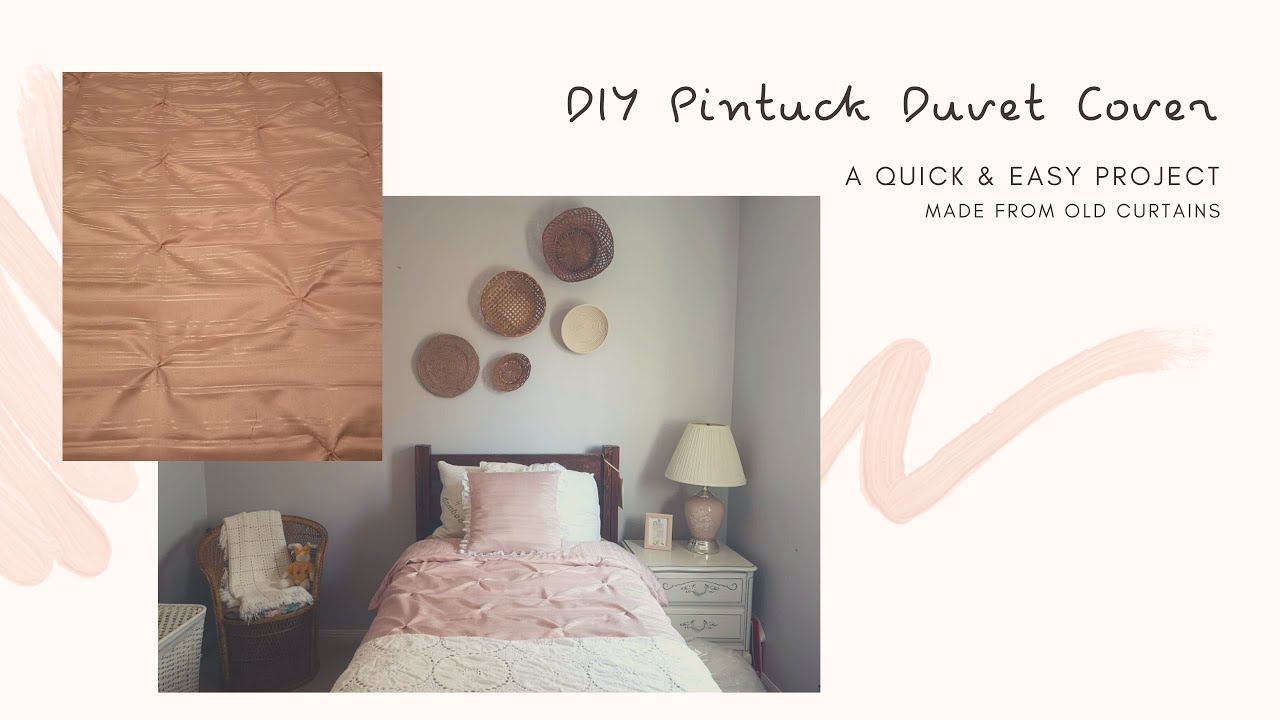 DIY Pintuck Duvet Cover - How to make a duvet cover from curtains