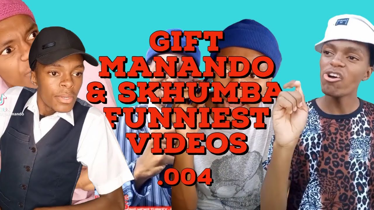 Gift Manando & Skhumba Funniest Videos .004