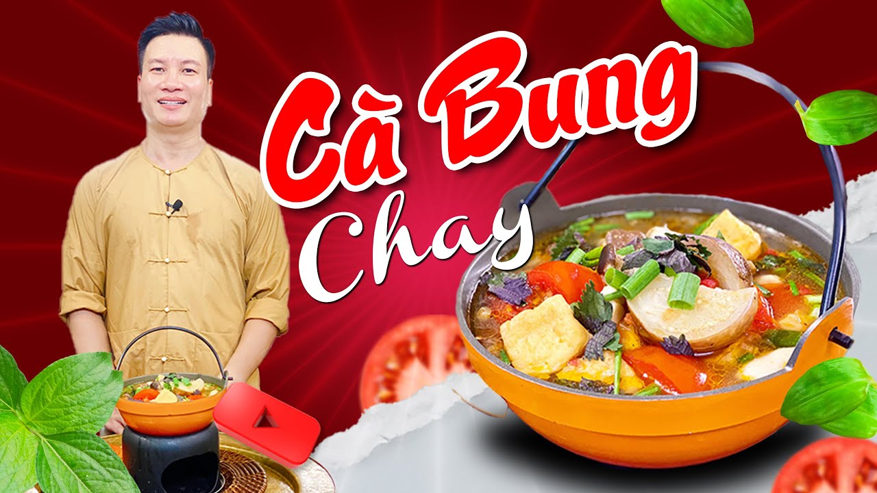 CÀ BUNG CHAY - Tháng 7 âm an lành, ý nghĩa | Cùng Cháu Vào Bếp