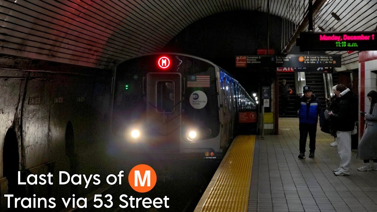 Last Days of (M) Trains via 53 Street