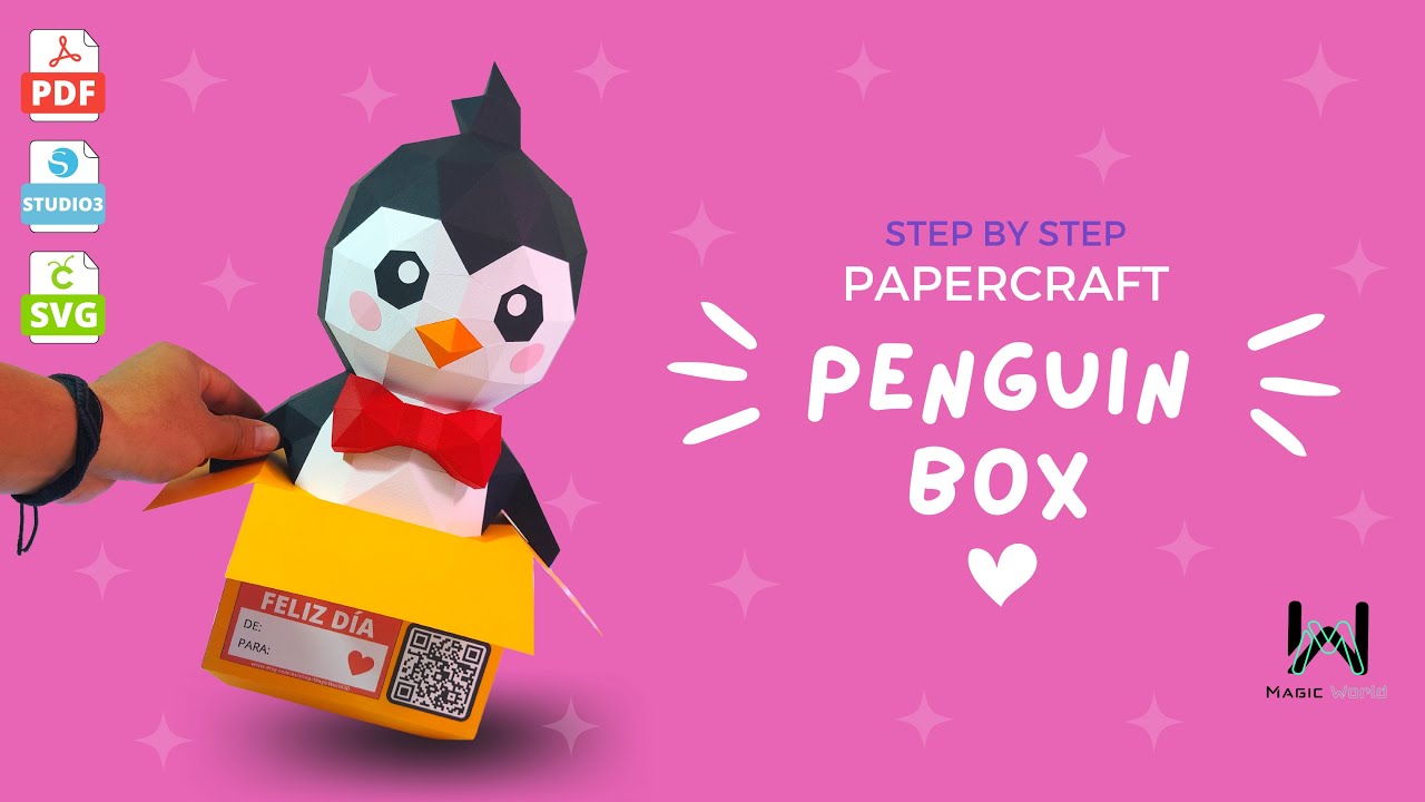 MagicWorld3D - Penguin Box - Tutorial Papercraft + [SVG - Cricut] [.Studio3 - Silhouette]