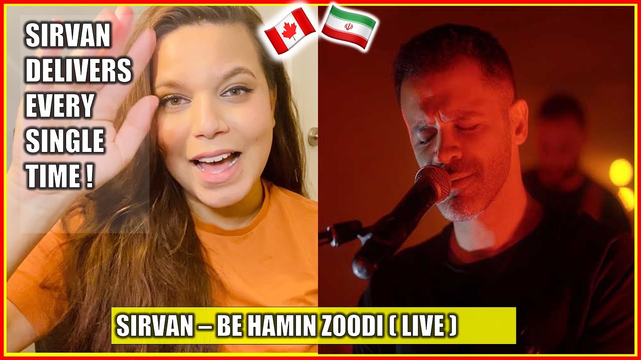 CANADIAN SINGER REACTS TO IRANI SINGER | SIRVAN KHOSRAVI REACTION (BE HAMIN ZOODI- LIVE)
