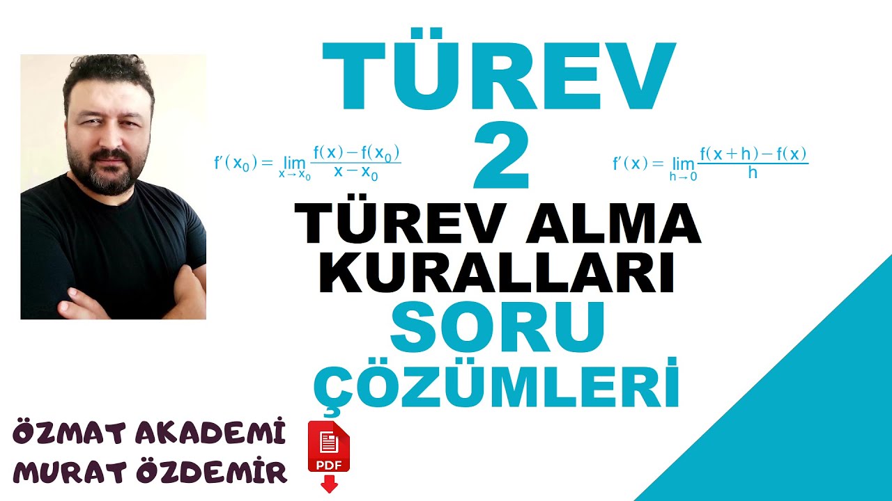 TÜREV  ALMA KURALLARI SORU ÇÖZÜMLERİ