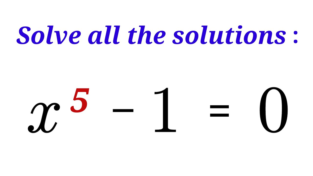 Wonderful Algebra Problem, Solve All The Solutions Of This Equation