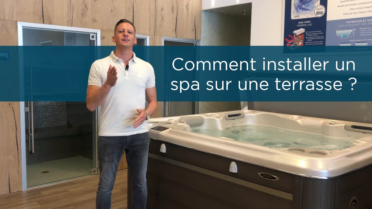 Comment installer un spa sur une terrasse ? 6 points à valider avant livraison de votre équipement