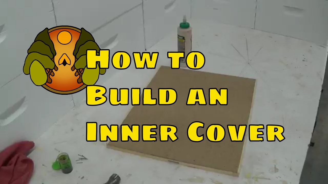 How to Build an Inner Cover for a Bee Hive