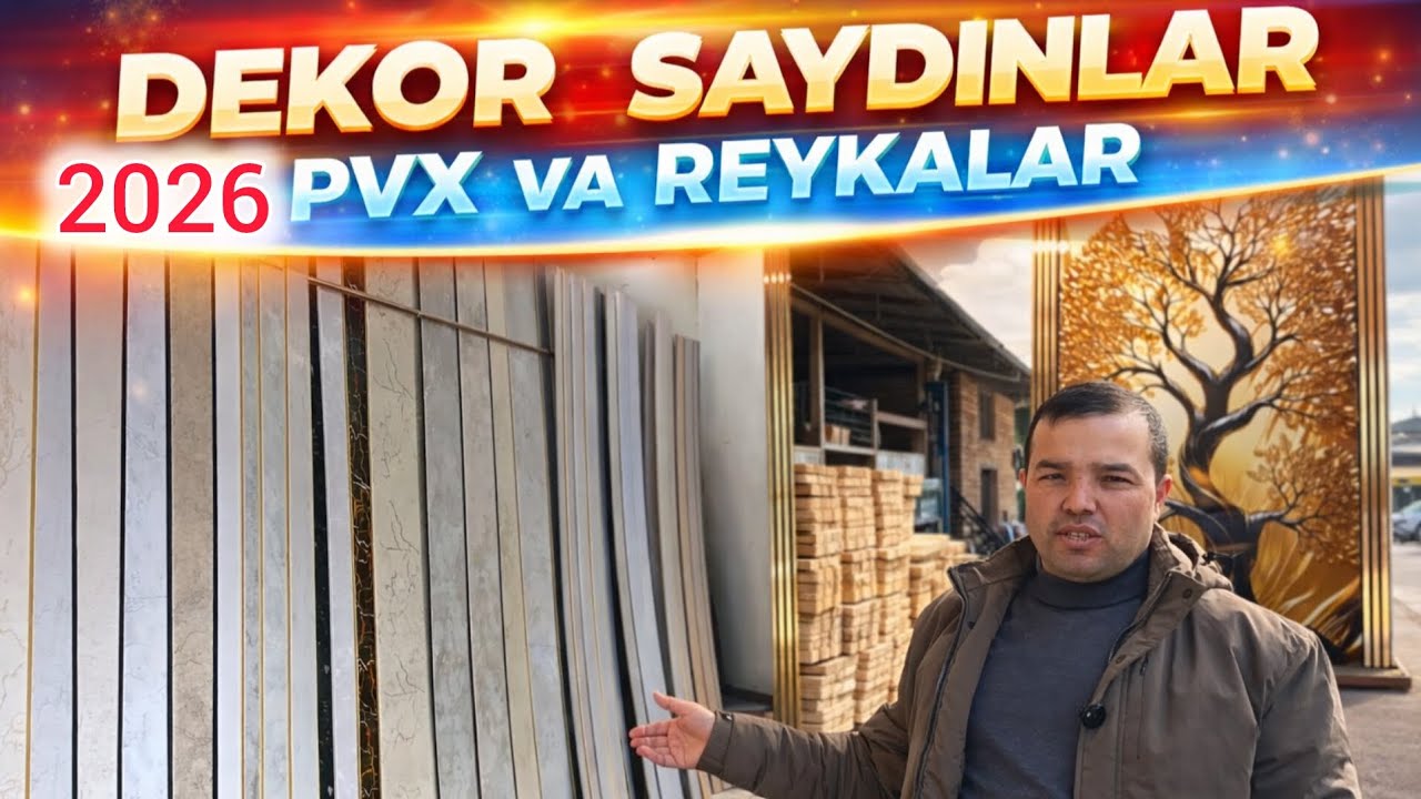 DEKOR SAYDIN PVX VA REYKALAR