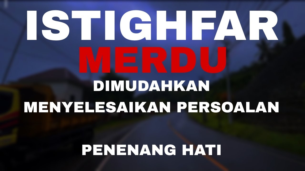 SHOLAWAT ISTIGHFAR MERDU DIMUDAHKAN MENYELESAIKAN PERSOALAN PENENANG HATI