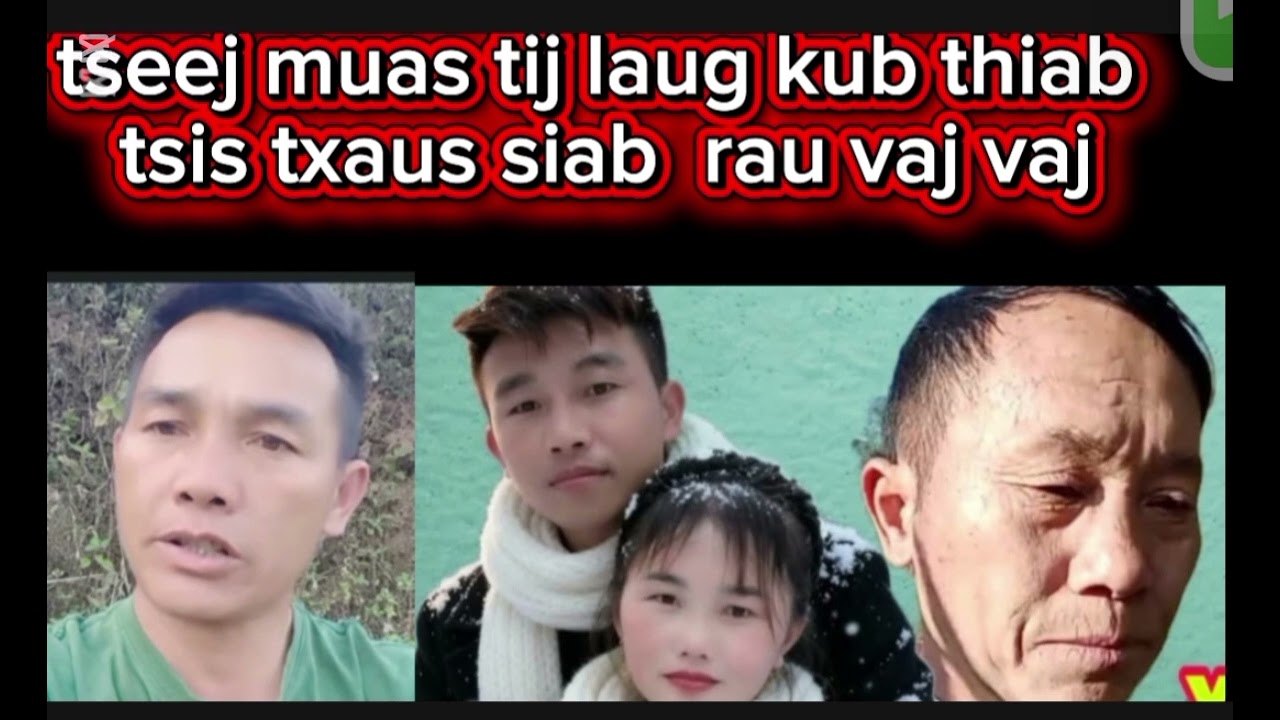 Tseej muas tij laug tss siab rau vaj vaj 