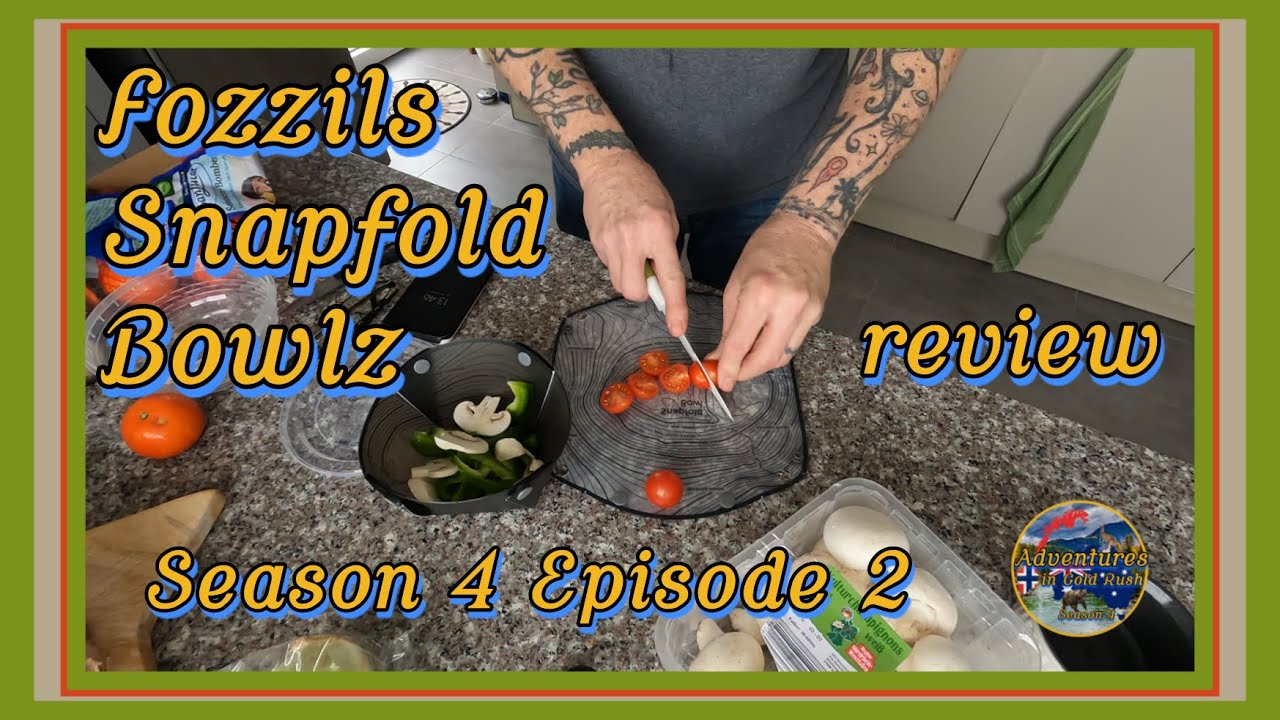 Adventures in Gold Rush - Fozzils Snapfold Bowlz review (SE04EP02)